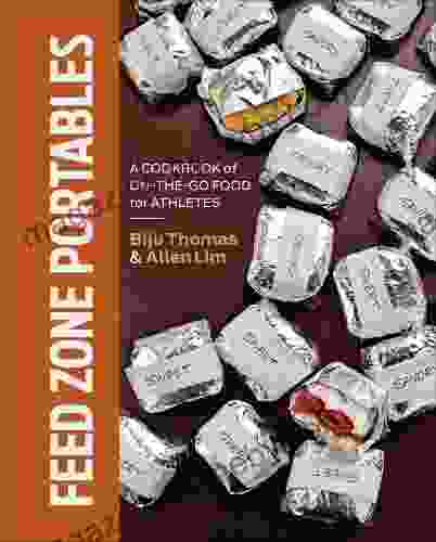 Feed Zone Portables: A Cookbook of On the Go Food for Athletes (The Feed Zone Series)