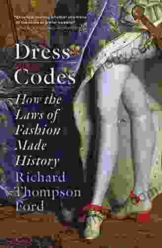 Dress Codes: How The Laws Of Fashion Made History