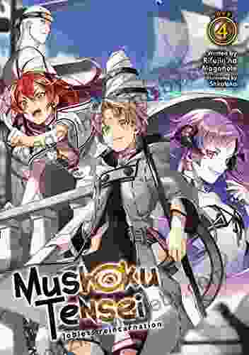 Mushoku Tensei: Jobless Reincarnation (Light Novel) Vol 4