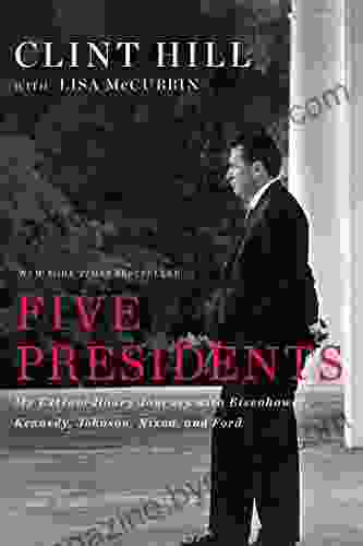 Five Presidents: My Extraordinary Journey with Eisenhower Kennedy Johnson Nixon and Ford