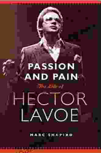 Passion and Pain: The Life of Hector Lavoe