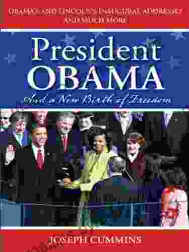 President Obama And A New Birth Of Freedom