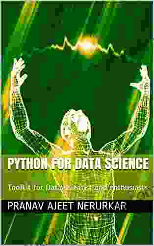 Python for data science: Toolkit for Data scientist and enthusiasts