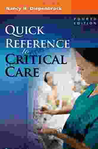 Quick Reference to Critical Care