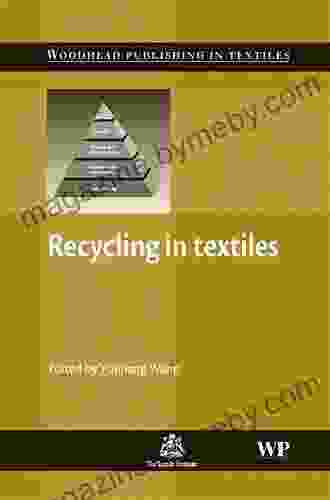 Recycling In Textiles (Woodhead Publishing In Textiles)