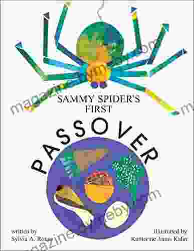 Sammy Spider S First Passover Sylvia A Rouss