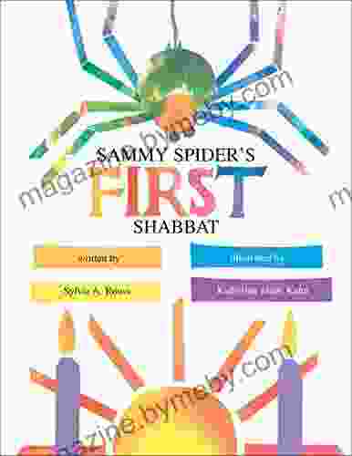 Sammy Spider S First Shabbat Sylvia A Rouss