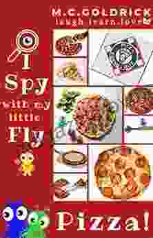 Pizza: I Spy Look Find Fun Facts Joke For Boys Girls Ages 0 7 Years Old (I Spy With My Little Fly 2)