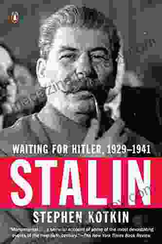 Stalin: Waiting For Hitler 1929 1941