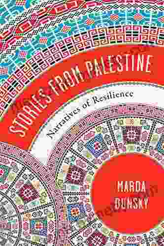 Stories From Palestine: Narratives Of Resilience