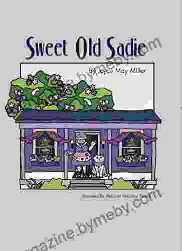 Sweet Old Sadie Joyce Miller