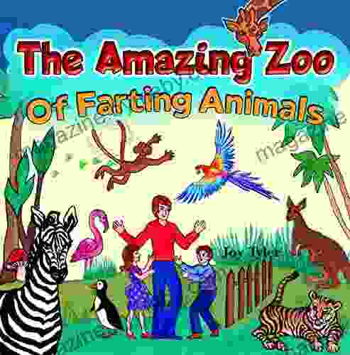 The Amazing Zoo Of Farting Animals: A Funny Early Reader Picture For Kids About Zoo Animals With Hilarious Farting Abilities (Fartastic Tales 5)