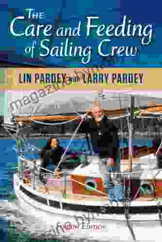 The Care and Feeding of Sailing Crew 4th Edition