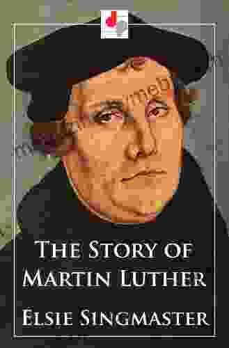 The Story Of Martin Luther