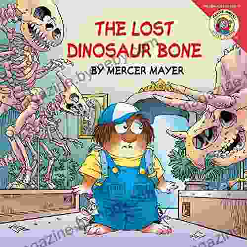 Little Critter: The Lost Dinosaur Bone