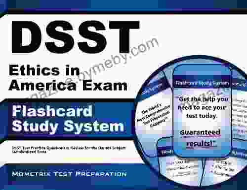 DSST Ethics In America Exam Flashcard Study System: DSST Test Practice Questions Review For The Dantes Subject Standardized Tests