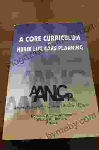 A Core Curriculum for Nurse Life Care Planning