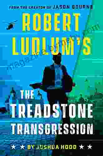 Robert Ludlum S The Treadstone Transgression (A Treadstone Novel 3)