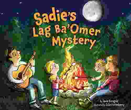 Sadie S Lag Ba Omer Mystery (Lag Ba Omer Shavuot)