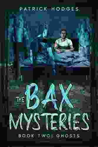 Ghosts (The Bax Mysteries 2)