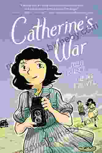 Catherine s War Julia Billet