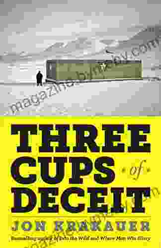 Three Cups Of Deceit Jon Krakauer