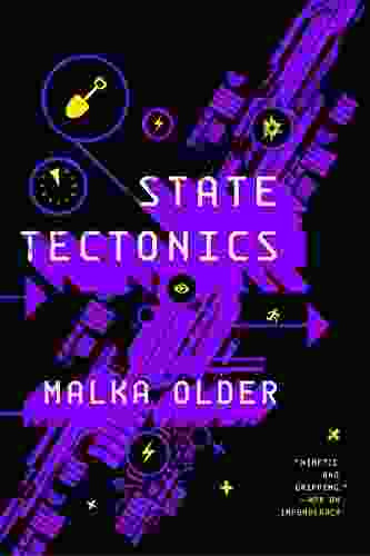 State Tectonics (The Centenal Cycle 3)