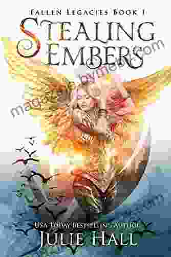 Stealing Embers (Fallen Legacies 1)