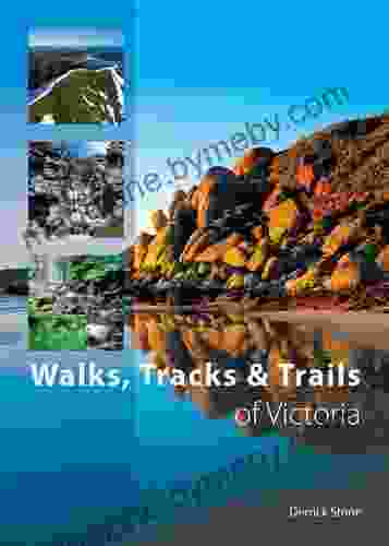 Walks Tracks and Trails of Victoria